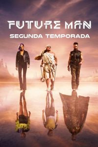 Future Man: 2 Temporada