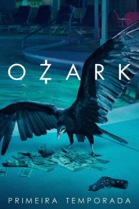 Ozark: 1 Temporada