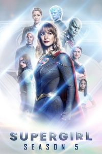 Supergirl: 5 Temporada