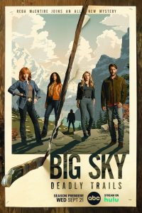 Big Sky: 3 Temporada