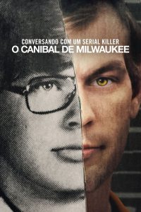 Conversando com um Serial Killer: O Canibal de Milwaukee: 1 Temporada