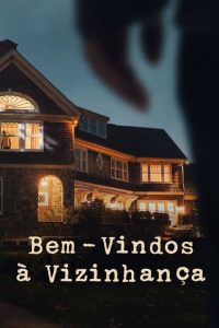 Bem-Vindos à Vizinhança