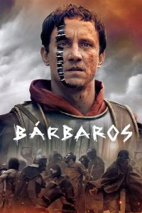 Bárbaros: 1 Temporada