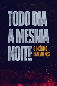 Todo Dia a Mesma Noite: 1 Temporada