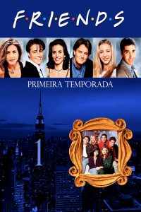 Friends: 1 Temporada