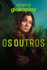 Os Outros: 2 Temporada