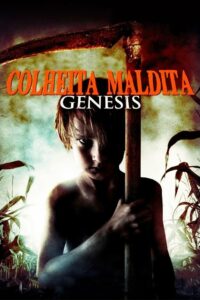 Colheita Maldita: Genesis