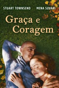 Graça e Coragem