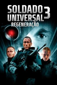 Soldado Universal 3: Regeneração