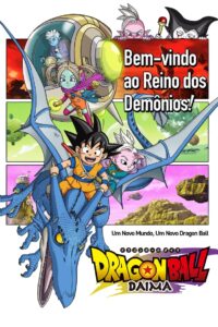 Dragon Ball DAIMA: 1 Temporada