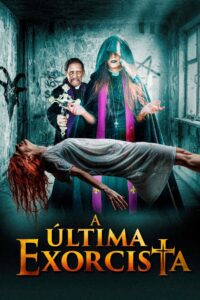 A Última Exorcista