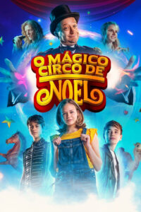 O Magico Circo de Noel