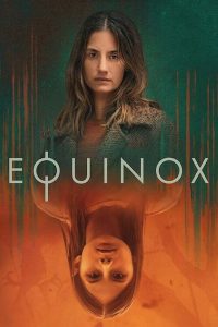 Equinox: 1 Temporada