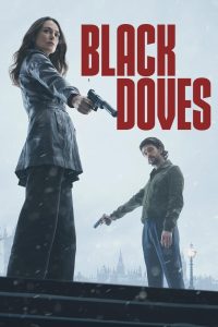 Black Doves: 1 Temporada