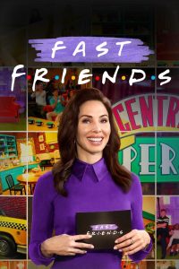 Fast Friends: 1 Temporada