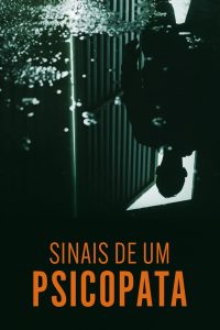 Sinais de um Psicopata: 2 Temporada