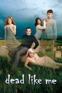 Dead like me: a morte lhe cai bem