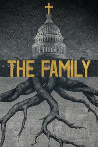 The Family: Democracia Ameaçada: 1 Temporada