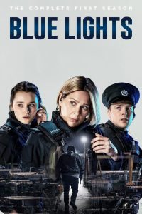 Blue Lights: 1 Temporada