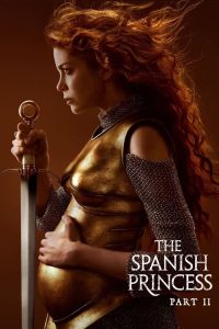 A Princesa Espanhola: 2 Temporada