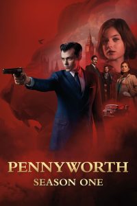 Pennyworth: A Origem de Alfred: 1 Temporada