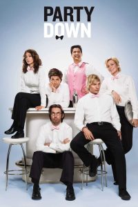 Party Down: 1 Temporada