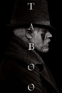 Taboo: 1 Temporada