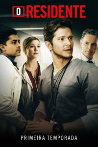 The Resident: 1 Temporada