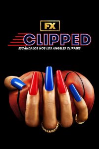 Clipped: Escândalos no Los Angeles Clippers: 1 Temporada