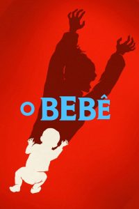 O Bebê