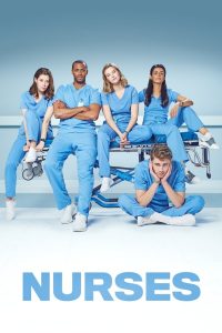 Nurses: Plantão Enfermagem: 1 Temporada