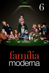 Família Moderna: 6 Temporada