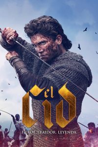 El Cid: 1 Temporada