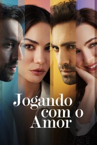 Jogando com o Amor: 1 Temporada