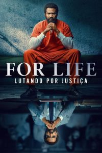 For Life: Lutando Por Justiça: 1 Temporada