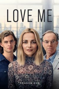 Love Me: 1 Temporada