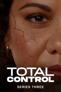 Total Control: 3 Temporada