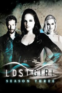 Lost Girl: 3 Temporada