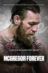 Conor McGregor: Além do Octógono: 1 Temporada