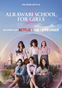 AlRawabi School for Girls: 2 Temporada