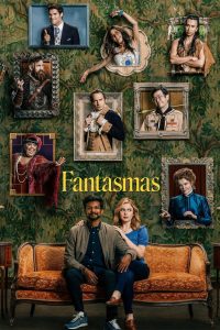 Fantasmas: 1 Temporada