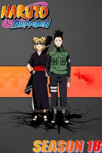 Naruto Shippuden: 18 Temporada