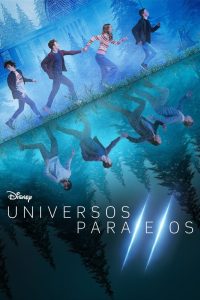 Universos Paralelos: 1 Temporada