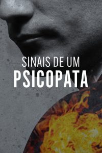 Sinais de um Psicopata: 1 Temporada