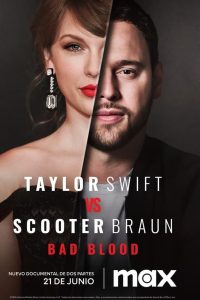 Taylor Swift vs Scooter Braun: Bad Blood: 1 Temporada