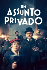 Um Assunto Privado: 1 Temporada