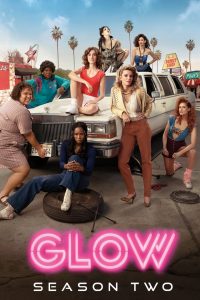 GLOW: 2 Temporada