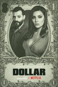 Dollar: 1 Temporada