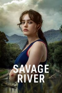 Savage River: 1 Temporada