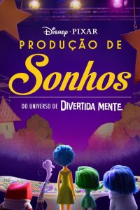 Produção de Sonhos: 1 Temporada